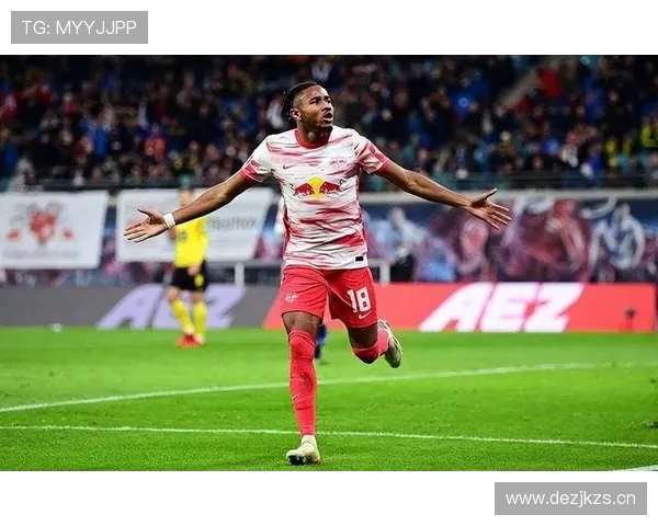 恩昆库在莱比锡体系中的战术核心价值解析